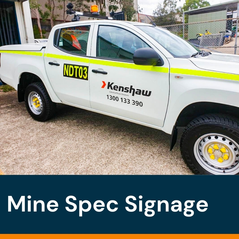 Mine Spec Vehicle Signage